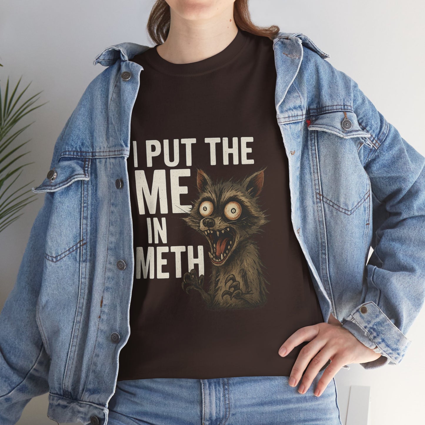 Funny Me In Meth Unisex Tee Shirt