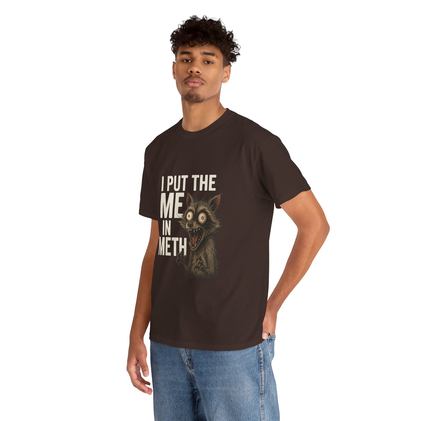 Funny Me In Meth Unisex Tee Shirt