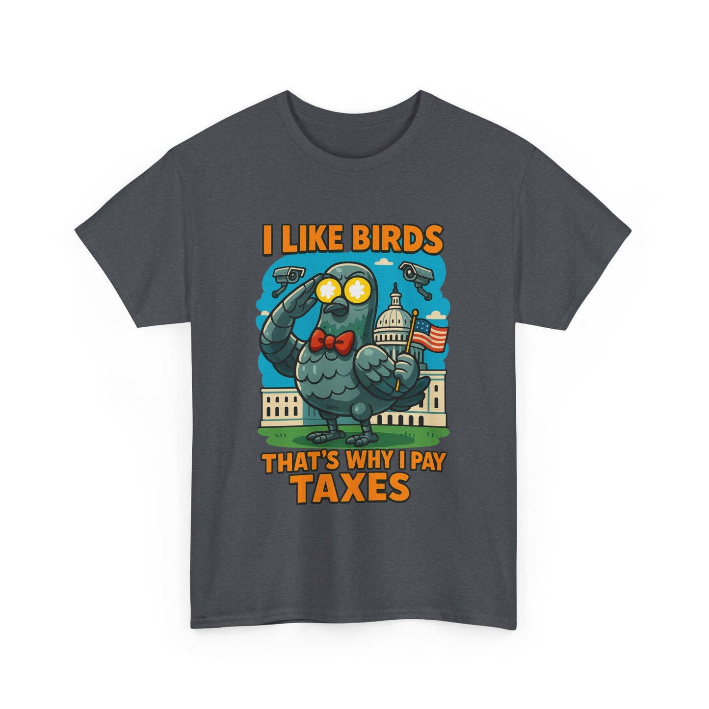 Funny I Like Birds Unisex Tee shirt