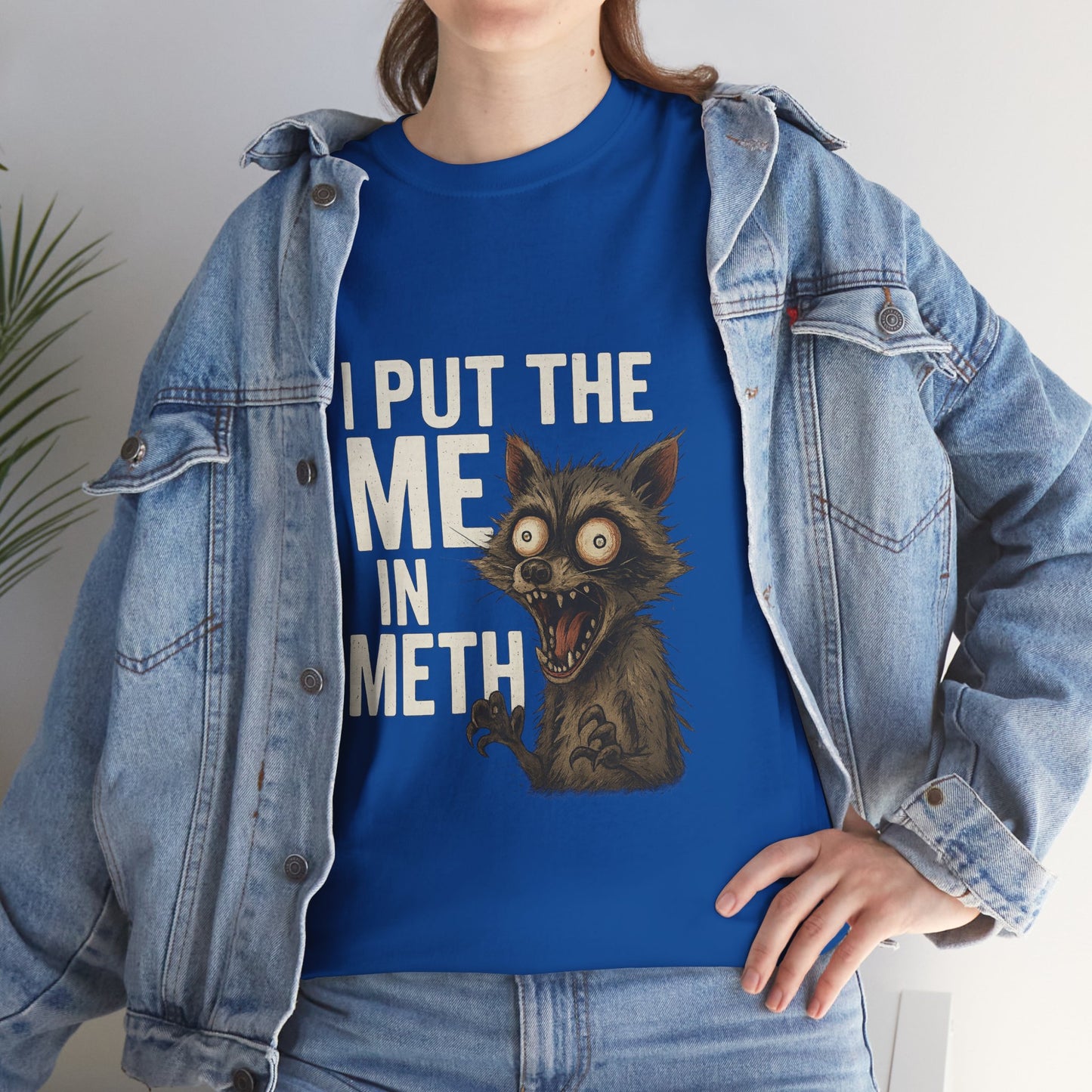 Funny Me In Meth Unisex Tee Shirt