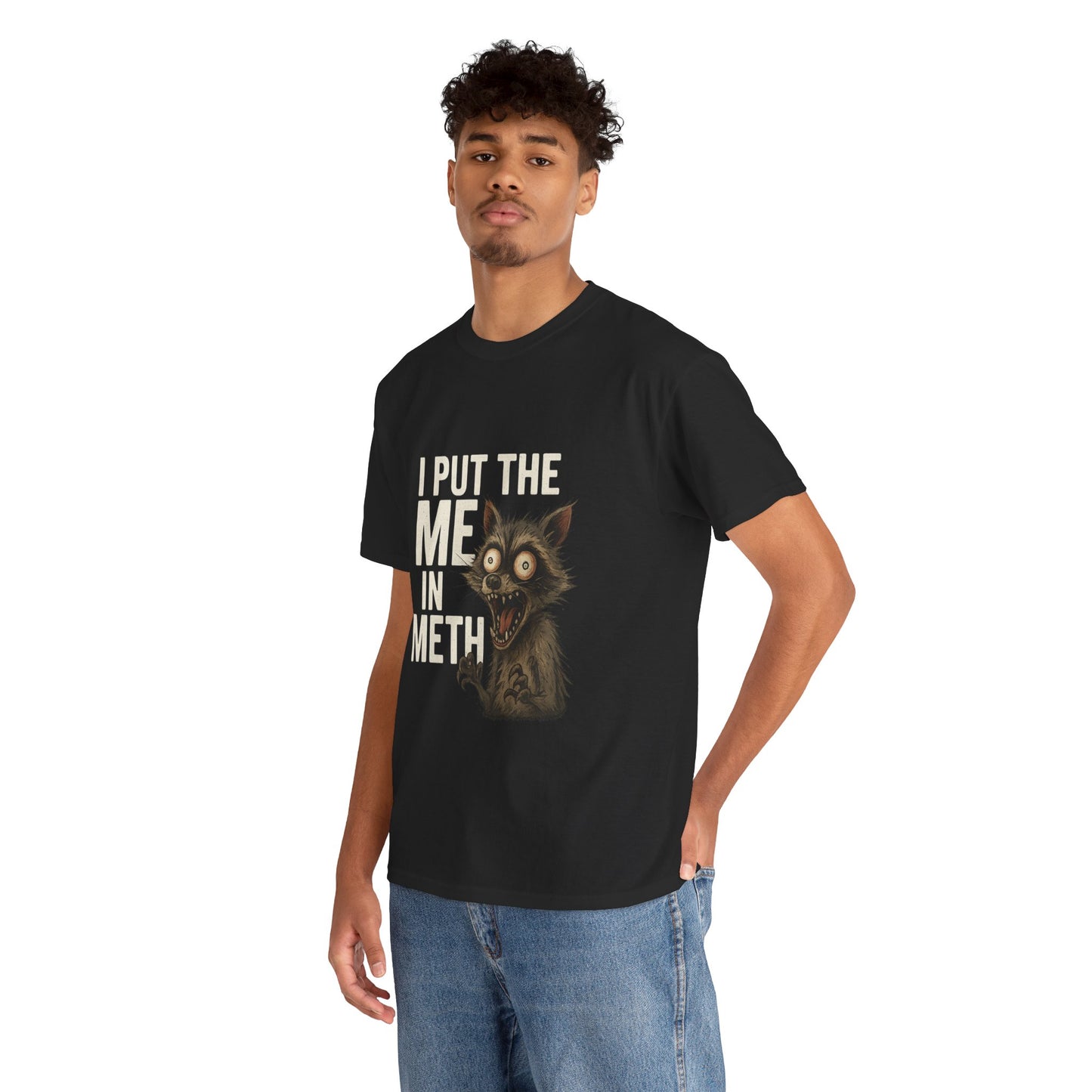 Funny Me In Meth Unisex Tee Shirt