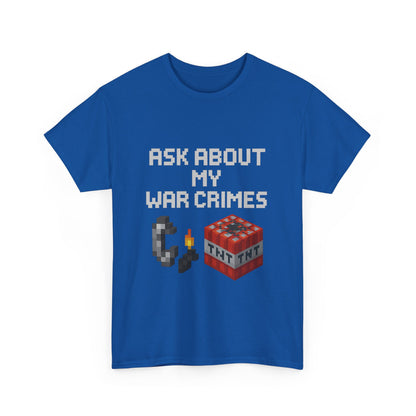 Funny War Crimes Unisex Tee Shirt