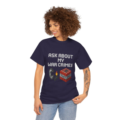 Funny War Crimes Unisex Tee Shirt