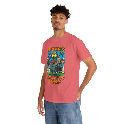 Funny I Like Birds Unisex Tee shirt