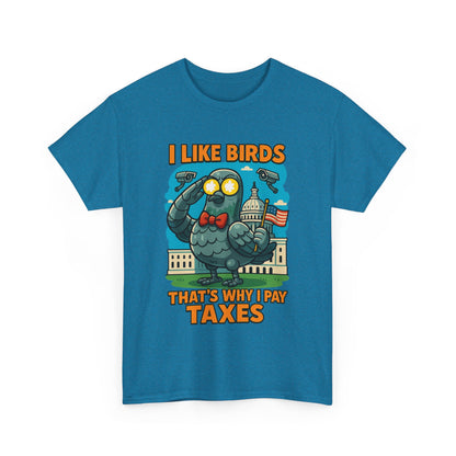 Funny I Like Birds Unisex Tee shirt