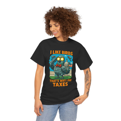 Funny I Like Birds Unisex Tee shirt