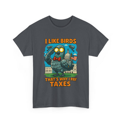 Funny I Like Birds Unisex Tee shirt