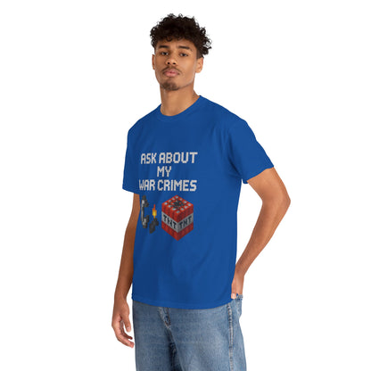 Funny War Crimes Unisex Tee Shirt