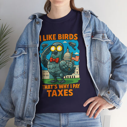 Funny I Like Birds Unisex Tee shirt