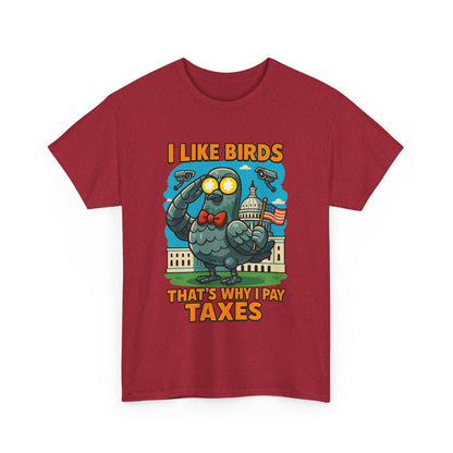 Funny I Like Birds Unisex Tee shirt
